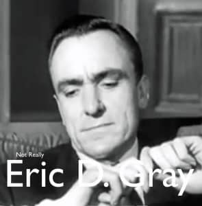 Eric D. Gray